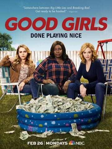 Хорошие девчонки / Good Girls (2018)