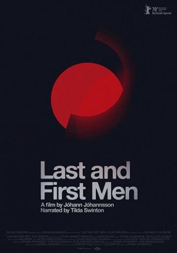 Фильм Последние и первые люди / Last and First Men (2020)