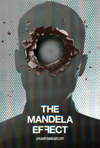 Эффект Манделы / The Mandela Effect (2019)