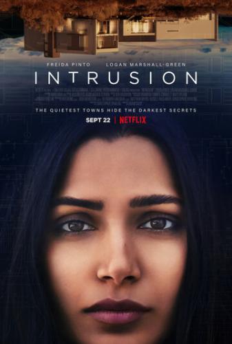 Фильм Посторонние / Intrusion (2021)