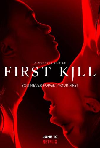 Первое убийство / First Kill (2022)