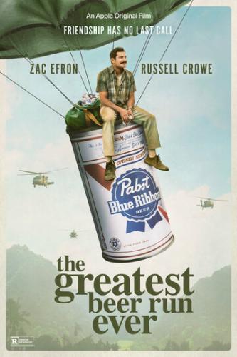 Фильм За пивом! / The Greatest Beer Run Ever (2022)