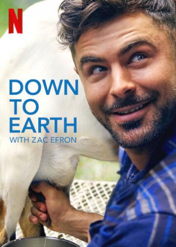 Фильм Вокруг света с Заком Эфроном / Down to Earth with Zac Efron (2020)