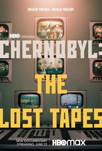 Фильм Чернобыль: Утерянные записи / Chernobyl: The Lost Tapes (2022)
