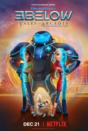 Фильм Трое с небес: Истории Аркадии / 3Below: Tales of Arcadia (2018)