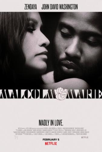 Фильм Малкольм и Мари / Malcolm and Marie (2021)