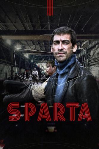 Фильм Sпарта (2016)